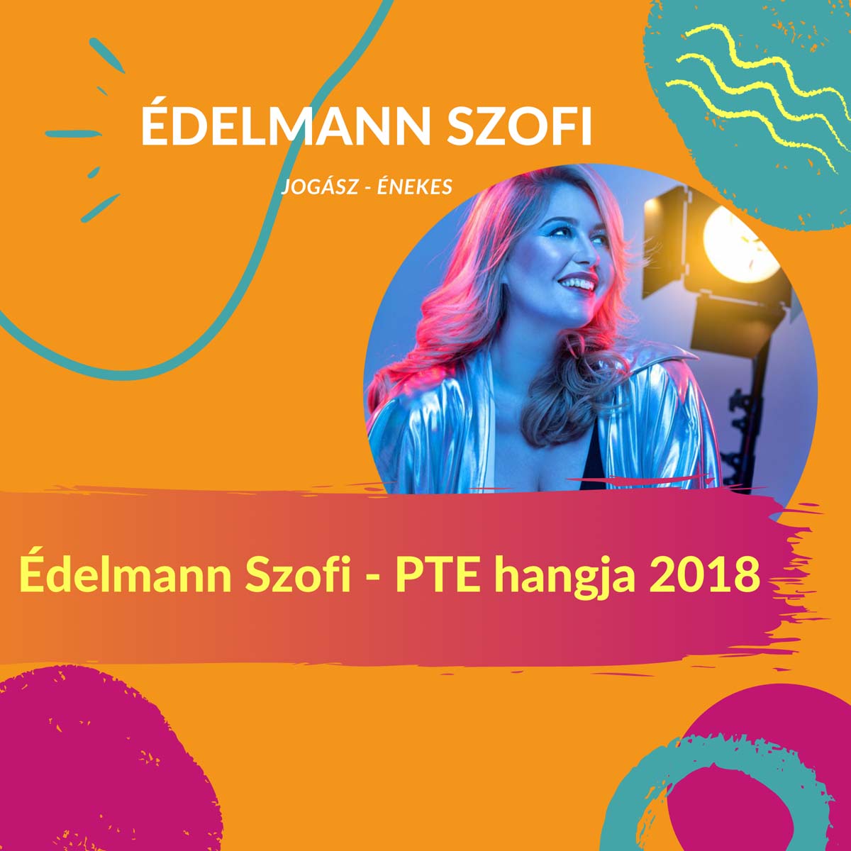 Édelmann Szofi - PTE hangja 2018 döntő